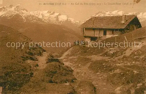 AK / Ansichtskarte Areches_Beaufort_Savoie Au Col du Pr?s et Le Grand Mont Areches_Beaufort_Savoie