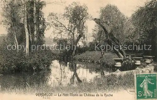 AK / Ansichtskarte Verdelot Le Petit Morin au Chateau de la Roche Verdelot