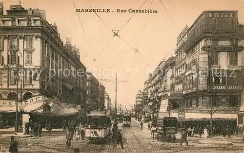 AK / Ansichtskarte Strassenbahn Marseille Rue Cannebiere 