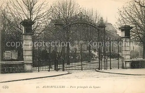 AK / Ansichtskarte Aubervilliers Porte principale du Square Aubervilliers