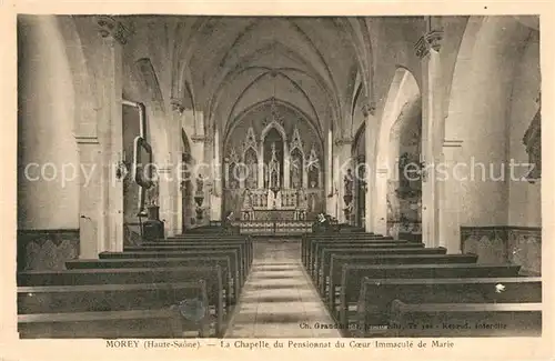 AK / Ansichtskarte Morey La Chapelle du Pensionnat du Coeur Immacule de Marie Morey