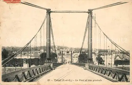 AK / Ansichtskarte Triel sur Seine Le Pont et vue generale Triel sur Seine