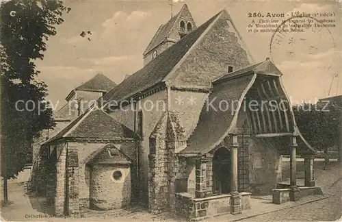 AK / Ansichtskarte Avon_Seine et Marne Eglise Avon Seine et Marne