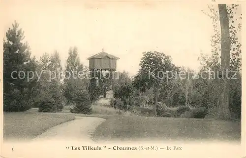 AK / Ansichtskarte Chaumes en Brie Les Tilleuls Le Parc Chaumes en Brie
