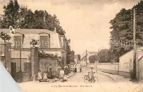 AK / Ansichtskarte Juilly_Seine et Marne Rue Barre Juilly Seine et Marne