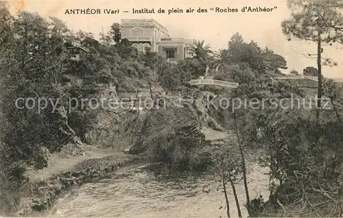 AK / Ansichtskarte Antheor Institut de plein air des Roches d Antheor Antheor