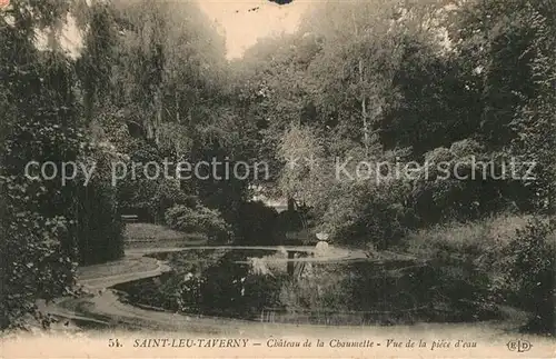 AK / Ansichtskarte Saint Leu Taverny Chateau de la Chaumette Vue de la piece d eau 