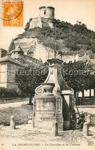 AK / Ansichtskarte La_Roche Guyon La Fontaine et le Chateau La_Roche Guyon