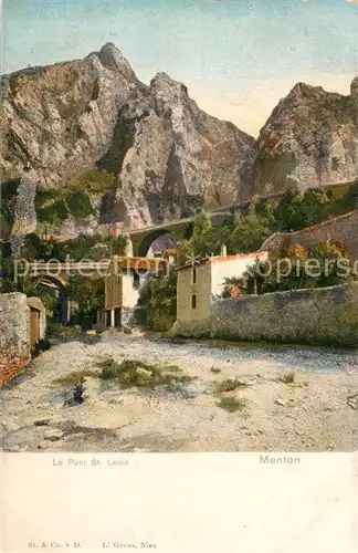 AK / Ansichtskarte Menton_Alpes_Maritimes Pont Saint Louis Menton_Alpes_Maritimes