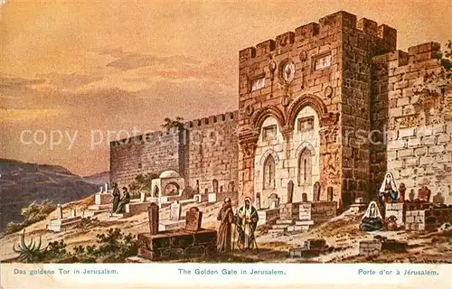 AK / Ansichtskarte Jerusalem_Yerushalayim Das goldene Tor Serie 781 Palaestina No. 33 Kuenstlerkarte Jerusalem_Yerushalayim