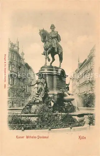 AK / Ansichtskarte Koeln_Rhein Kaiser Wilhelm Denkmal Reiterstandbild Koeln_Rhein