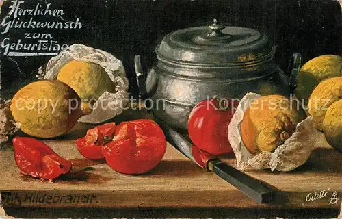 AK / Ansichtskarte Verlag_Tucks_Oilette_Nr. 582 Fritz Hildebrandt Stillleben Tomaten Zitronen 