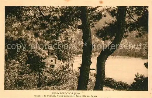 AK / Ansichtskarte Ile_de_Port Cros Cloches de Paques Ile_de_Port Cros