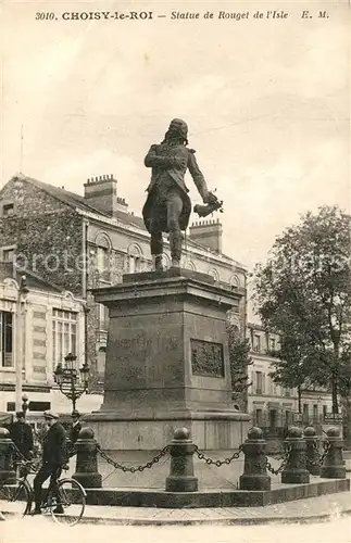 AK / Ansichtskarte Choisy le Roi Statue de Rouget de l`Isle Choisy le Roi