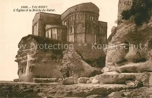 AK / Ansichtskarte Talmont Saint Hilaire Eglise et la Breche du Rabat Talmont Saint Hilaire