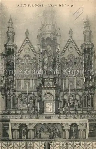 AK / Ansichtskarte Ailly sur Noye Autel de la Vierge Ailly sur Noye