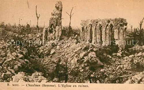 AK / Ansichtskarte Chaulnes Eglise en ruines Chaulnes