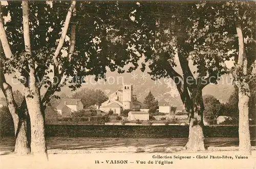 AK / Ansichtskarte Vaison la Romaine_Vaucluse Vue de l eglise Vaison la Romaine