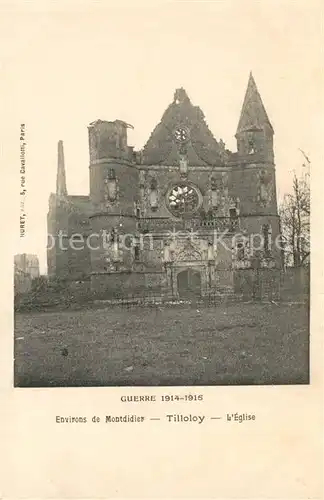 AK / Ansichtskarte Tilloloy Guerre 1914 15 Environs de Montdidier l Eglise Tilloloy