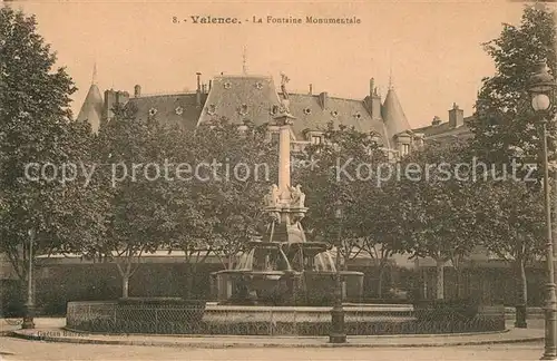 AK / Ansichtskarte Valence_Drome Fontaine Monumentale Valence_Drome