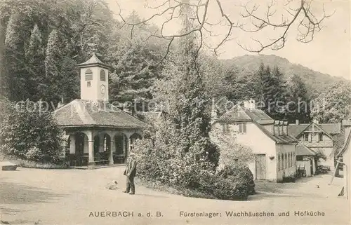 AK / Ansichtskarte Auerbach_Bergstrasse Fuerstenlager Wachhaeuschen und Hofkueche Auerbach_Bergstrasse