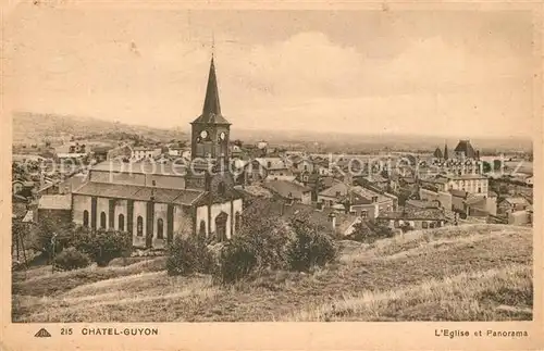 AK / Ansichtskarte Chatel Guyon Panorama Eglise Chatel Guyon