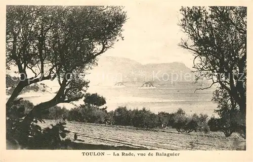 AK / Ansichtskarte Toulon_Var La Rade vue de Balaguier Toulon_Var