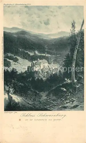 AK / Ansichtskarte Schwarzburg_Thueringer_Wald Schloss Schwarzburg von Schabshaide aus gesehen Kupferdruck Kuenstlerkarte Schwarzburg_Thueringer