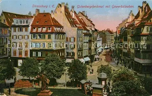 AK / Ansichtskarte Strassburg_Elsass Gutenbergdenkmal mit Gewerbslauben Strassburg Elsass