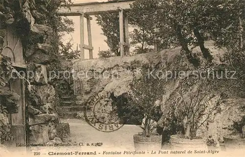 AK / Ansichtskarte Clermont_Ferrand_Puy_de_Dome Pont natural de Saint Alyre Clermont_Ferrand