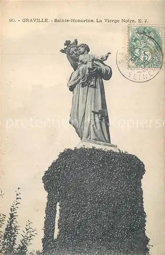 AK / Ansichtskarte Graville Sainte Honorine La Vierge Noire Graville Sainte Honorine