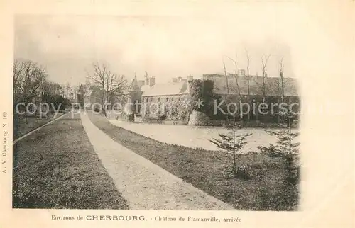 AK / Ansichtskarte Cherbourg_Octeville_Basse_Normandie Chateau de Flammanville arrivee Cherbourg_Octeville