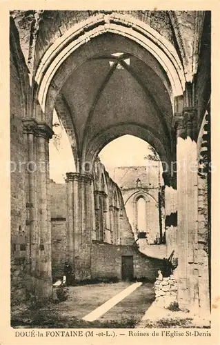 AK / Ansichtskarte Doue la Fontaine Ruines de lEglise St Denis Doue la Fontaine