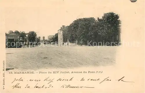 AK / Ansichtskarte Marmande Place du XIV Juillet Avenue du Pont Marmande