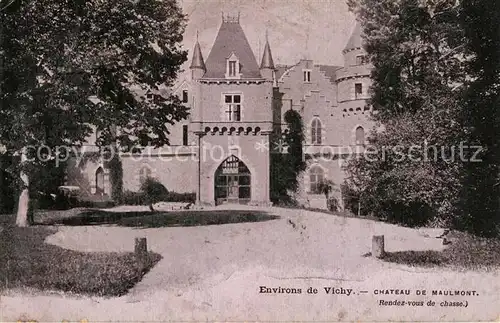 AK / Ansichtskarte Vichy_Allier Chateau de Maulmont Vichy Allier