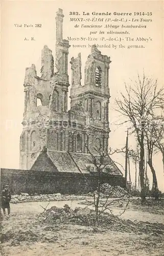 AK / Ansichtskarte Mont Saint Eloi Les Tours de lancienne Abbaye bombardees par les allemands Mont Saint Eloi