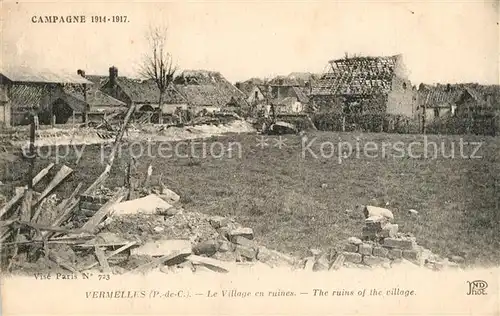 AK / Ansichtskarte Vermelles Le Village en ruines  Vermelles