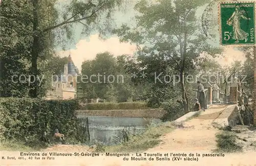 AK / Ansichtskarte Montgeron La Tourelle et lentree de la passerelle du Moulin de Senlis Montgeron