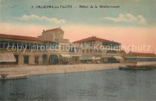 AK / Ansichtskarte Palavas les Flots_Herault Hotel de la Mediterranee Palavas les Flots_Herault