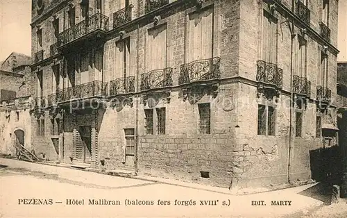 AK / Ansichtskarte Pezenas Hotel Malibran Pezenas