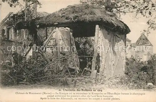 AK / Ansichtskarte Mondement Montgivroux Chateau de Mondement Le Kiosque ou se trouvaient le Kronprinz et lEtat Major quand arriverent les premiers obus de lartillerie francaise Mondement Montgivroux