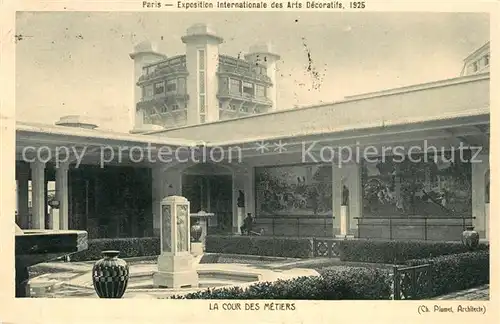 AK / Ansichtskarte Exposition_Arts_Decoratifs_Paris_1925 Cour des Metiers  