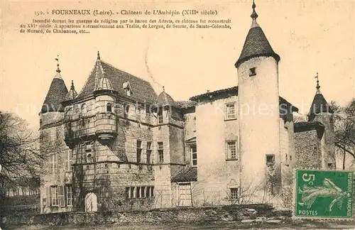 AK / Ansichtskarte Fourneaux_Loire Chateau de l Aubepin XIIIe siecle Fourneaux Loire