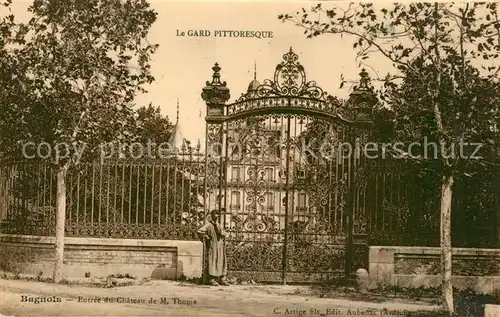 AK / Ansichtskarte Bagnols sur Ceze Entree du Chateau de M. Thome Bagnols sur Ceze