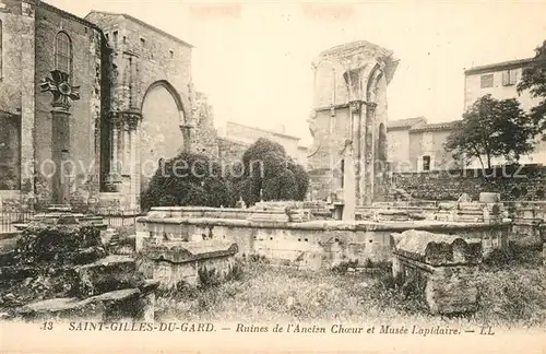 AK / Ansichtskarte Saint Gilles_Gard Ruines de l ancien Choeur et Musee Lapidaire Saint Gilles_Gard