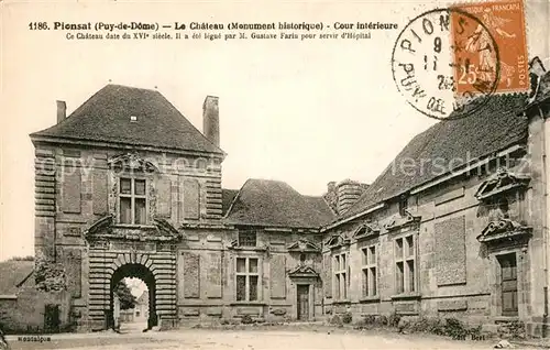 AK / Ansichtskarte Pionsat Chateau Monument historique Cour interieure Pionsat