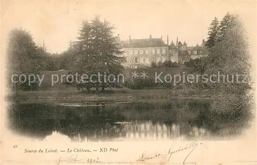 AK / Ansichtskarte Orleans_Loiret Source du Loiret Chateau Orleans_Loiret