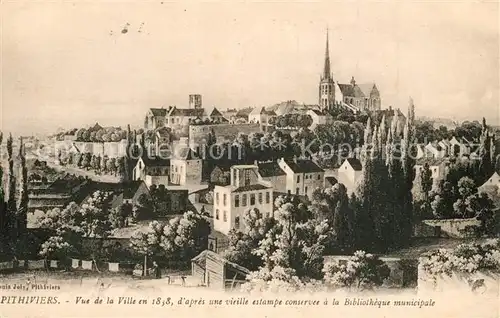 AK / Ansichtskarte Pithiviers_Loiret Vue de la ville en 1838 d apres une vieille estampe Kuenstlerkarte Pithiviers Loiret