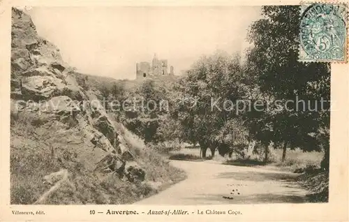 AK / Ansichtskarte Auzat_sur_Allier Ruines du Chateau Cocu Auzat_sur_Allier