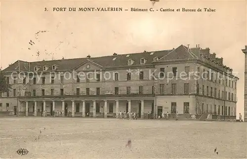 AK / Ansichtskarte Fort_du_Mont_Valerien Batiment C Cantine et Bureau de Tabac 